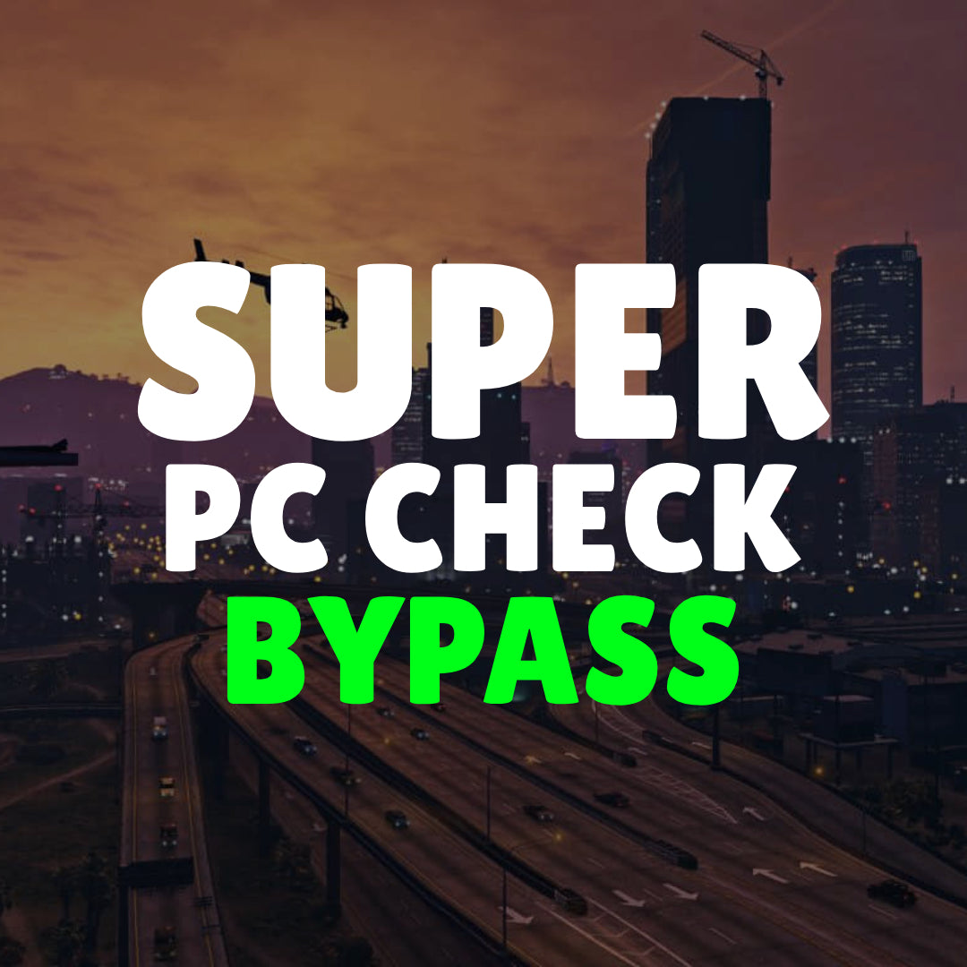 Super Fivem PC Check Bypass